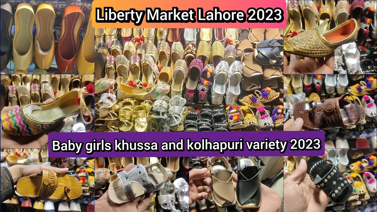 Baby girls khussa variety 2023 liberty market lahore | kolhapuri | chappals | 