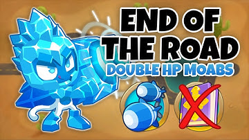 End Of The Road DOUBLE HP MOABS Guide | No Monkey Knowledge - BTD6