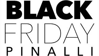 Black Friday Pinalli_Video Pillola 3