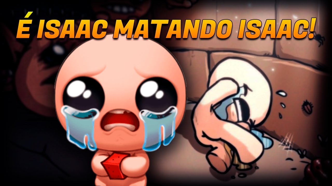 ISAAC MATA ISAAC em The Binding of Isaac