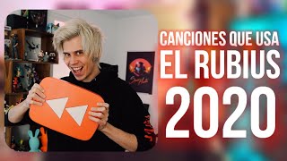 CANCIONES QUE USA EL RUBIUS EN 2020