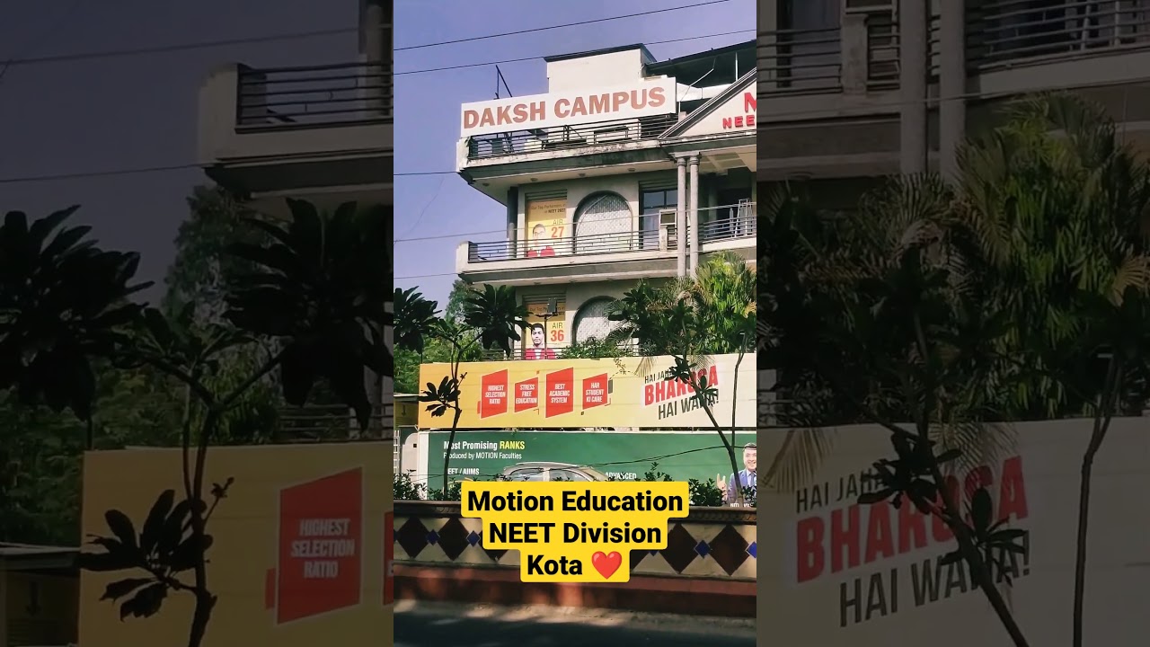 Motion Education NEET Division Campus Kota 