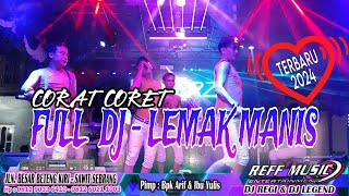 TERBARU 2024!!  LEMAK MANIS FULL DJ || REFF PARTY DANCER