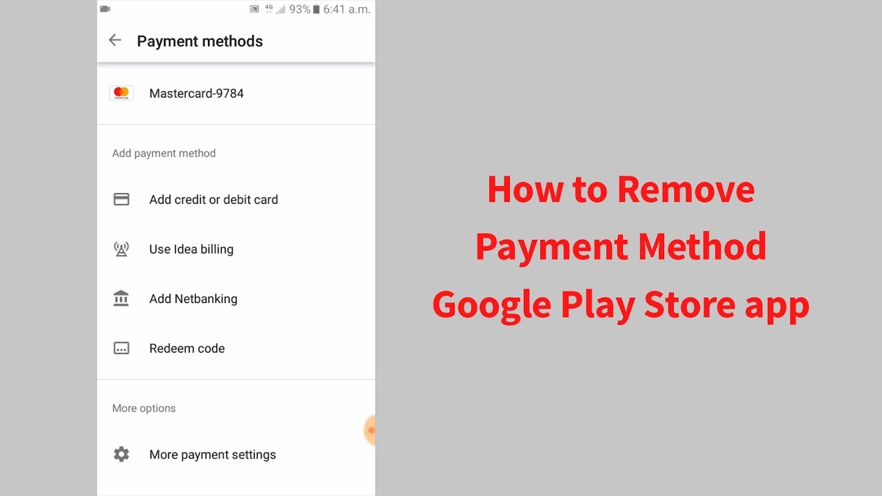 How To Remove Payment Method From Google Play Store Youtube - how do i remove my debit card from roblox