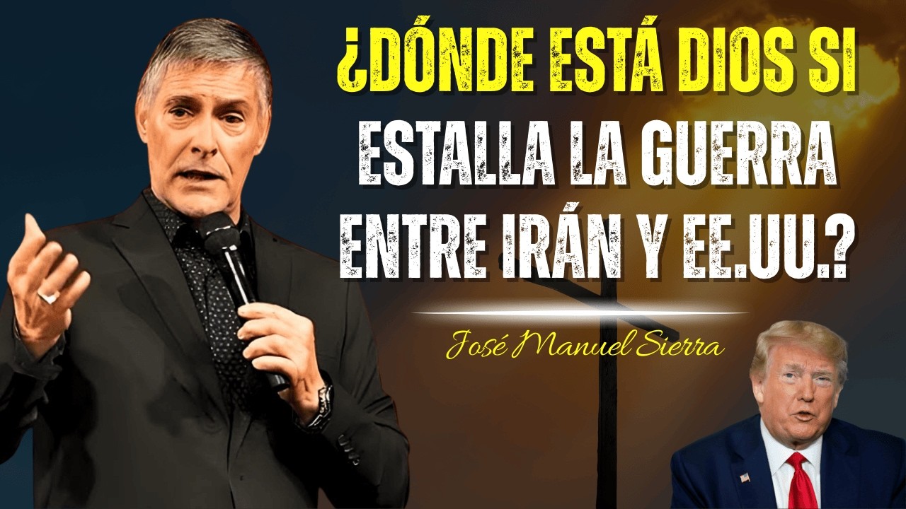¿Dónde Está Dios si Estalla la Guerra entre Irán y EE.UU.? - José Manuel Sierra