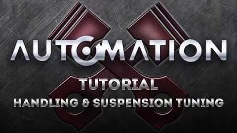 Tutorial: Handling & Suspension Tuning