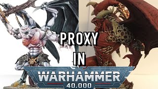 How Much Proxy Is Too Much Proxy in Warhammer 40k