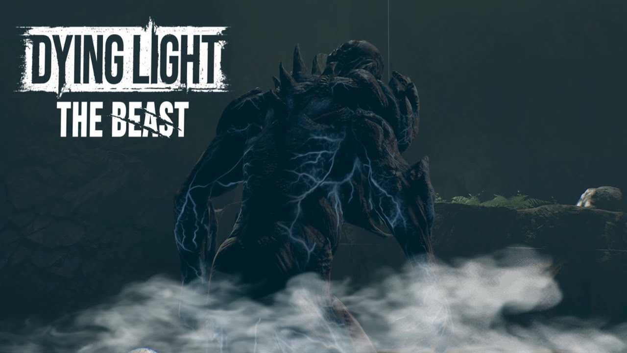 DYING LIGHT THE BEAST - ESTAS QUIMERAS SON LETALES!!!