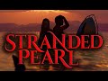 Stranded Pearl 2025 Full Movie Romance Adventure 