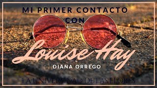 Diana Orrego  -LOUISE HAY-