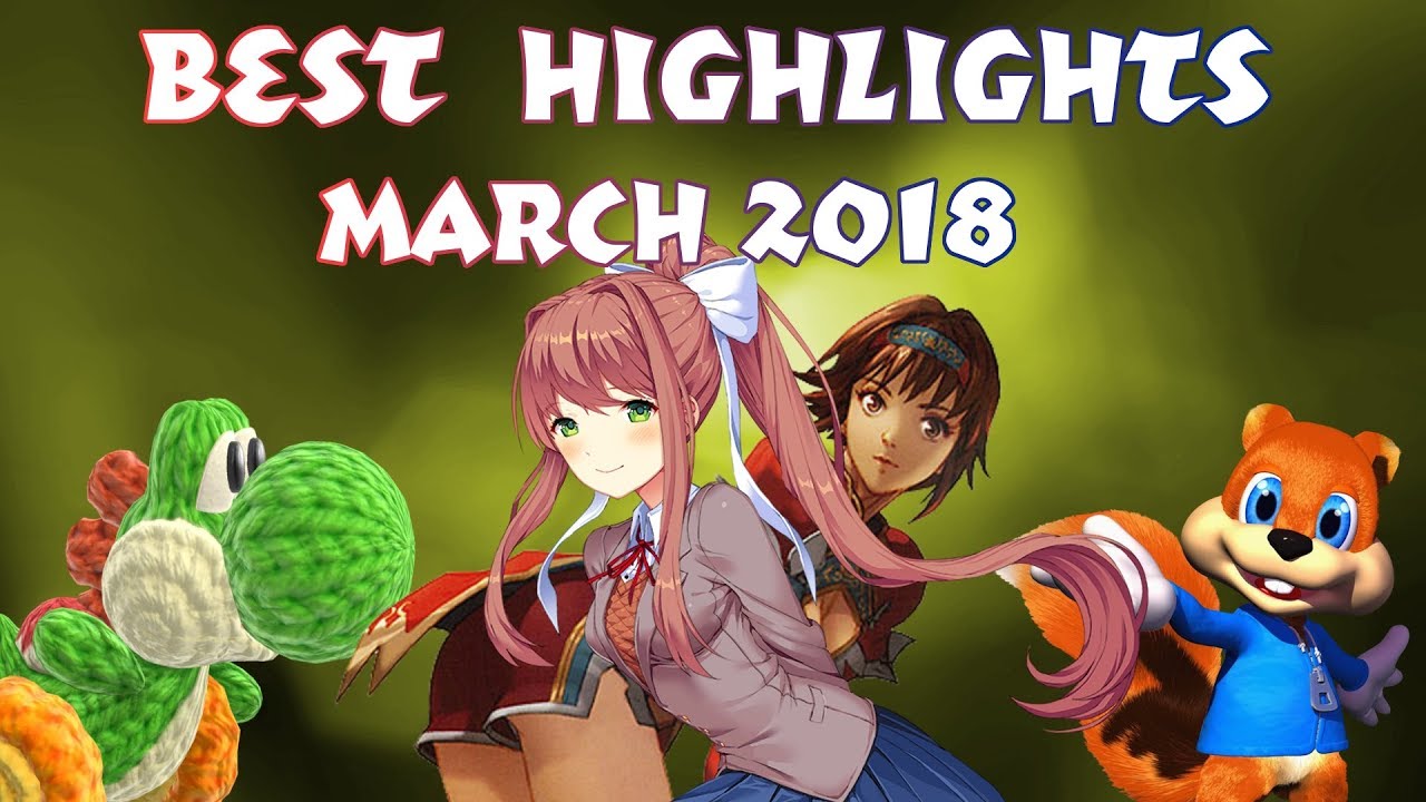 BassSinger313's BEST Let's Play HIGHLIGHTS | March 2018