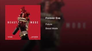 Future/Forever Eva