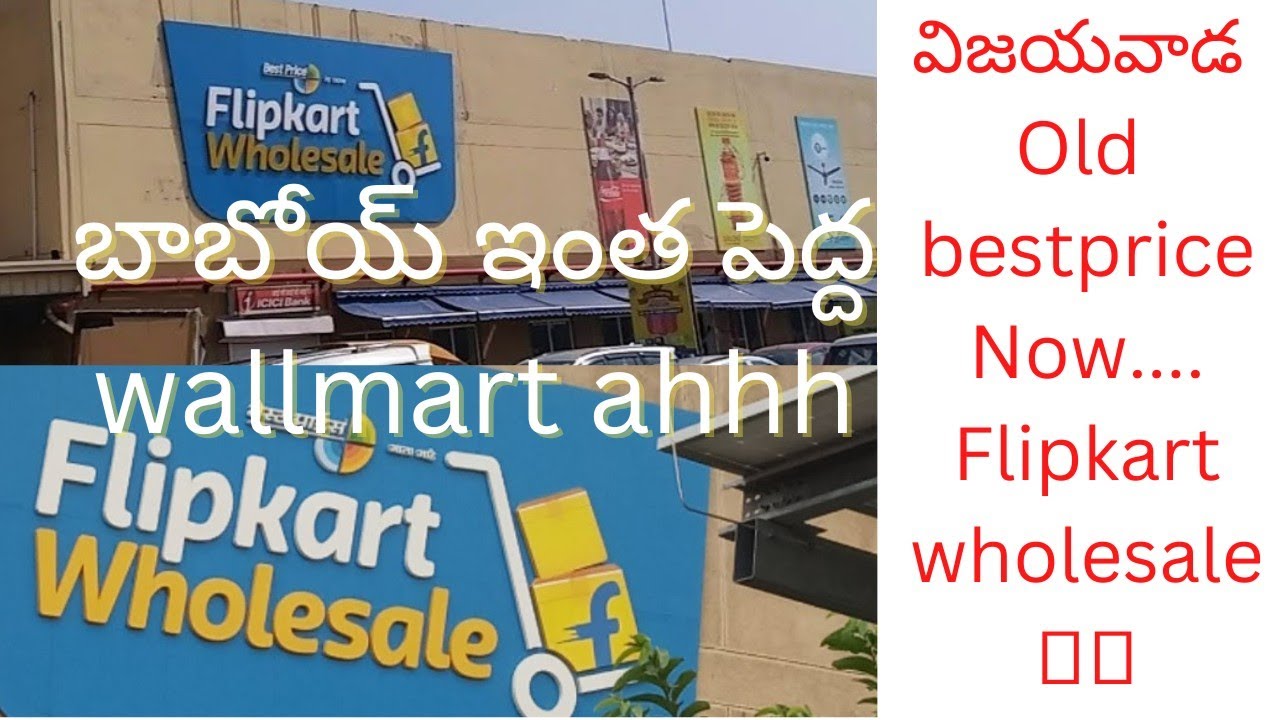 Vijayawada ఎనికేపాడు new Flipkart wholesale mart!!365 days wholesale