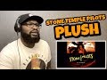 STONE TEMPLE PILOTS - PLUSH | REACTION