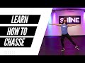 HOW TO DO A CHASSÉ // SHiNE DANCE FITNESS™