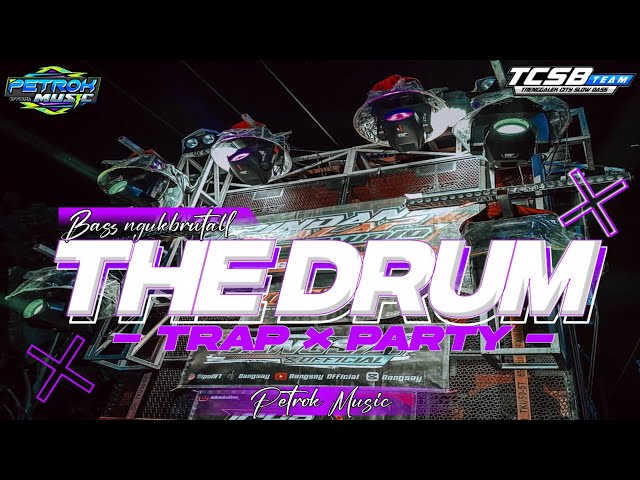 DJ TRAP THE DRUM BASS BLAEN 2024‼️|| Trap × Party || PETROK MUSIC OFFICIAL (TCSB) class=