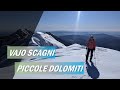 Vajo degli Scagni ▲ PICCOLE DOLOMITI (VI)