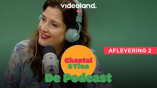 Chantal & Tina: De Podcast | Aflevering 2 | Afvallen, snoepen en uit eten gaan