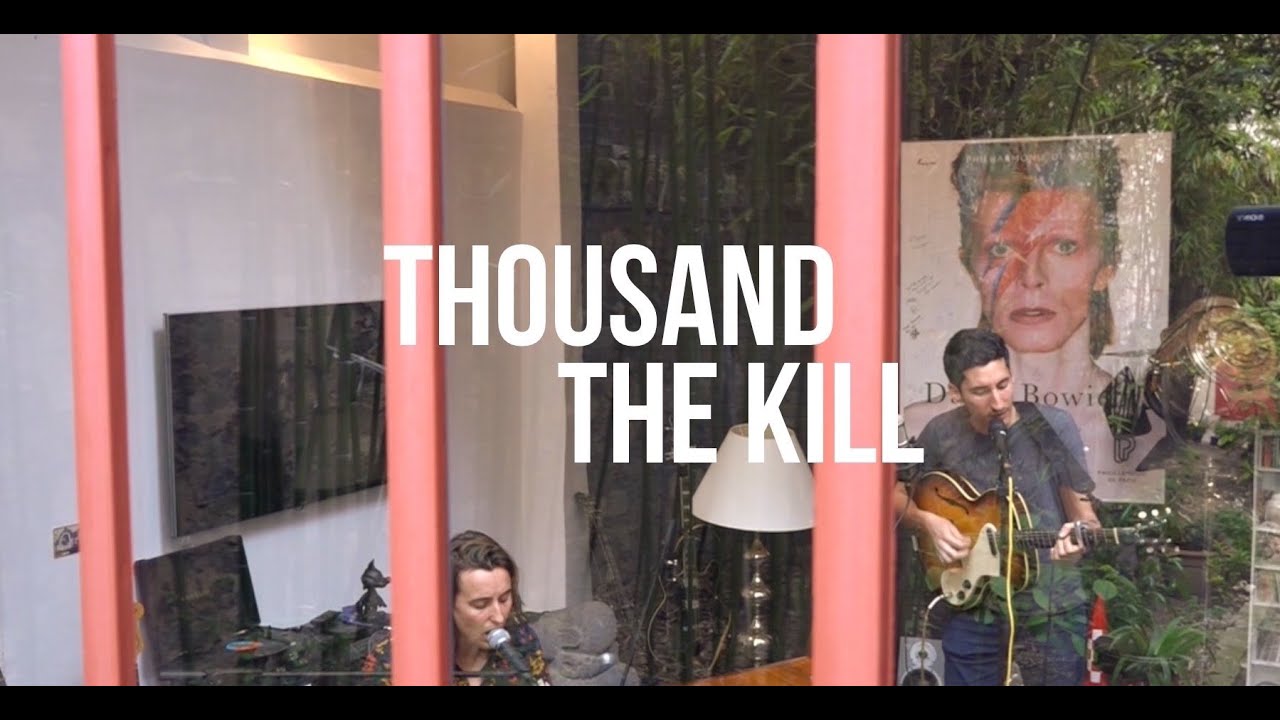 Thousand - The Kill (Acoustic) | Session flagrante #13 adlı videoyu YouTube'da izle Thousand - The Kill (Acoustic) | Session flagrante #13 adlı videoyu YouTube'da izle