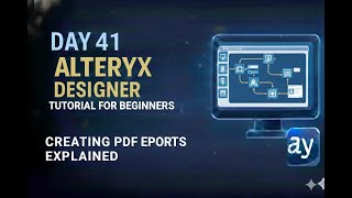 Alteryx Day 41 – Creating PDF Reports #alteryx #alteryxtutorial