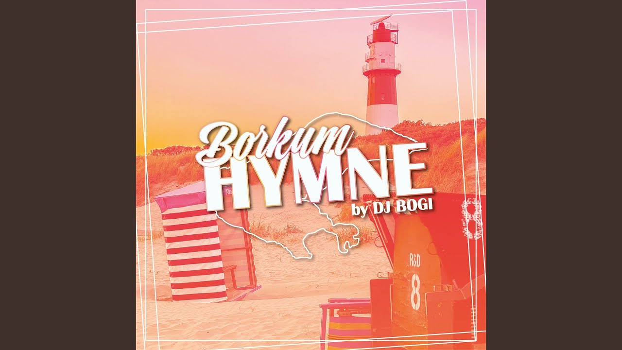 Borkum Hymne (Radio MIX)