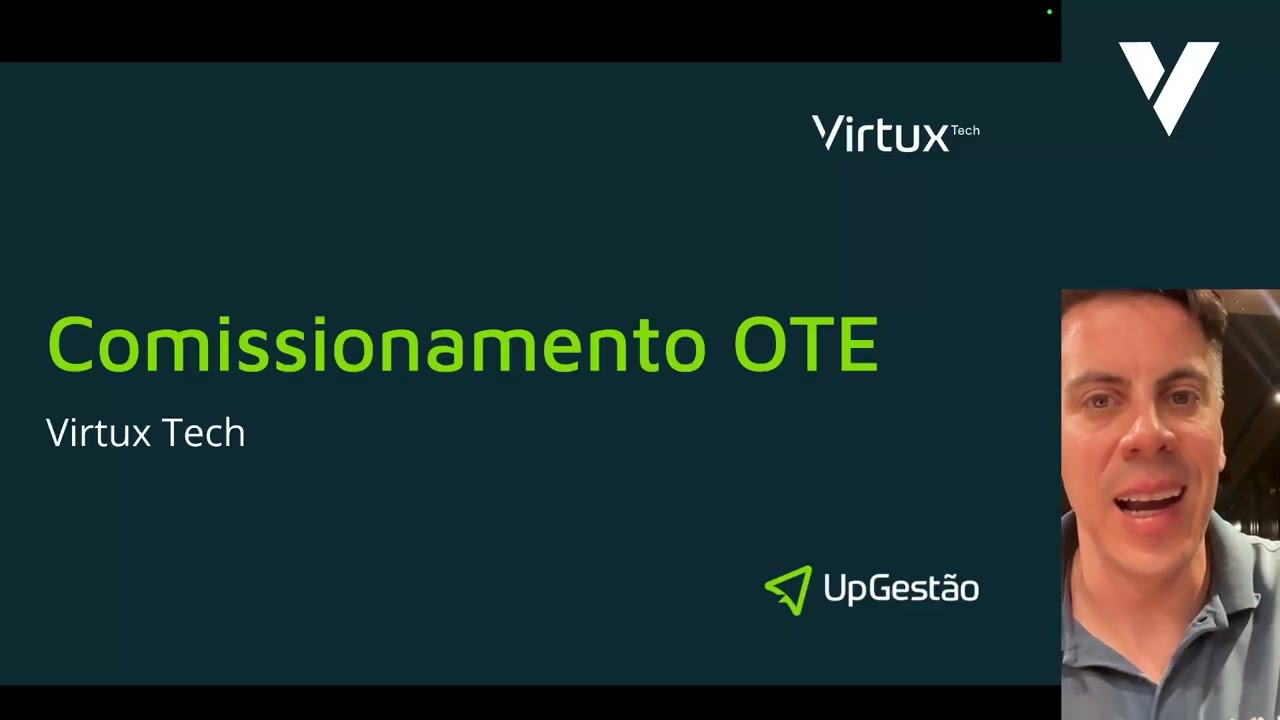 Como Funciona o Sistema de Comissionamento por OTE da Virtux Tech | Vagas para Inside Sales (Closer)