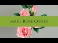 Rose Cones | Getting Started Making Sugar Roses