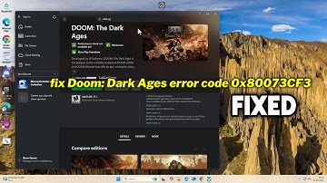 (FIXED) Doom: Dark Ages error code 0x80073CF3