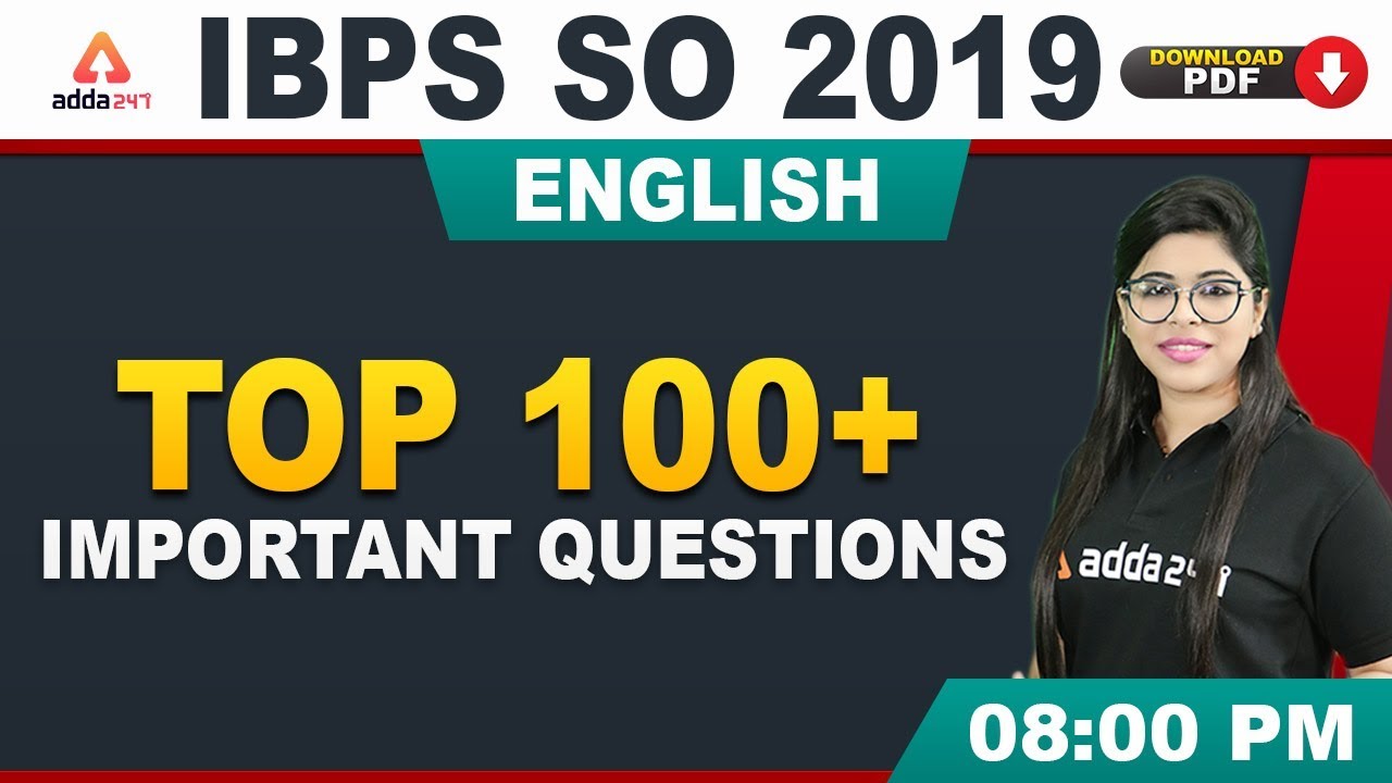IBPS SO Pre 2019 | English | Top 100+ Important Questions