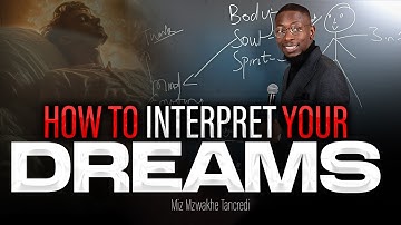 How to Interpret Your Dreams | Miz Mzwakhe Tancredi