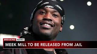 Meek Mill to be released from prison