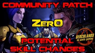 Borderlands 2 Community Patch Zer0 Potential Skill Changes
