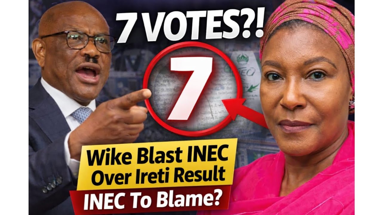 Wike Ask INEC Sharp Question! How Senator Ireti Polling Unit Show 7 Votes Total