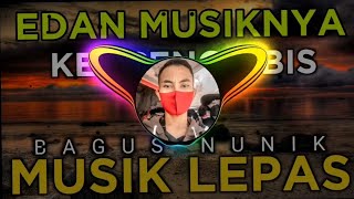 🔴EDAN MUSIKNYA ‼️ REMIX ORGEN LAMPUNG TERBARU FULL BASS 2022 | Bagus Prasetio