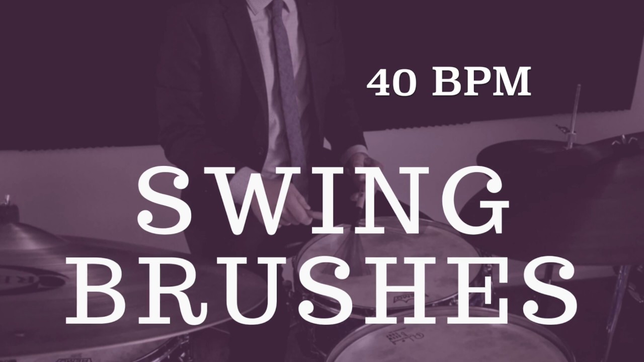 Jazz Drum Brushes Play Along Slow Swing Ballad 40 BPM YouTube