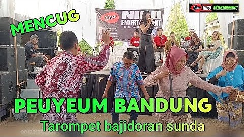 PEYEUM BANDUNG BAJIDORAN SUNDA NICO ENTERTAINMENT