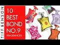 TOP 10 BEST BOND NO 9 PERFUME  | 10k Subscriber Giveaway | BOND NO 9 FRAGRANCES