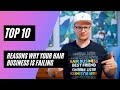 Top 10 Reasons Why Your Hair Business is Failing