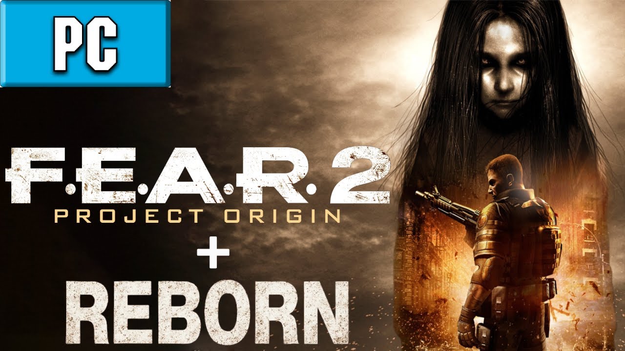 F.E.A.R 2: Project Origin + Reborn | PC Longplay - YouTube