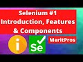 Selenium Introduction, Features And Components - Selenium Tutorial #1