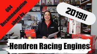 NEW!! 2019 Hendren Racing Engines 604 Recommendations