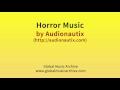 Horror music by audionautix 1 hour