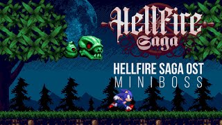 Hellfire Saga OST - Miniboss