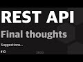REST API Series | Tutorial 10: Final thoughts and suggestions