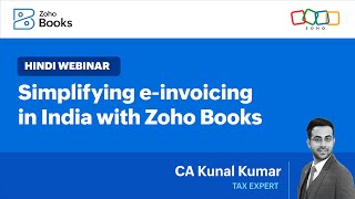 Simplifying e-invoicing in India with Zoho Books (Hindi)