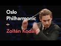 Dances of galnta  zoltn kodly  klaus mkel  oslo philharmonic