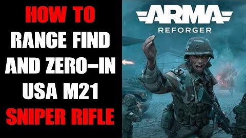Arma Reforger Sniping Guide How To Judge Distance & Zero-In USA M21 Rifle With ART II Scope