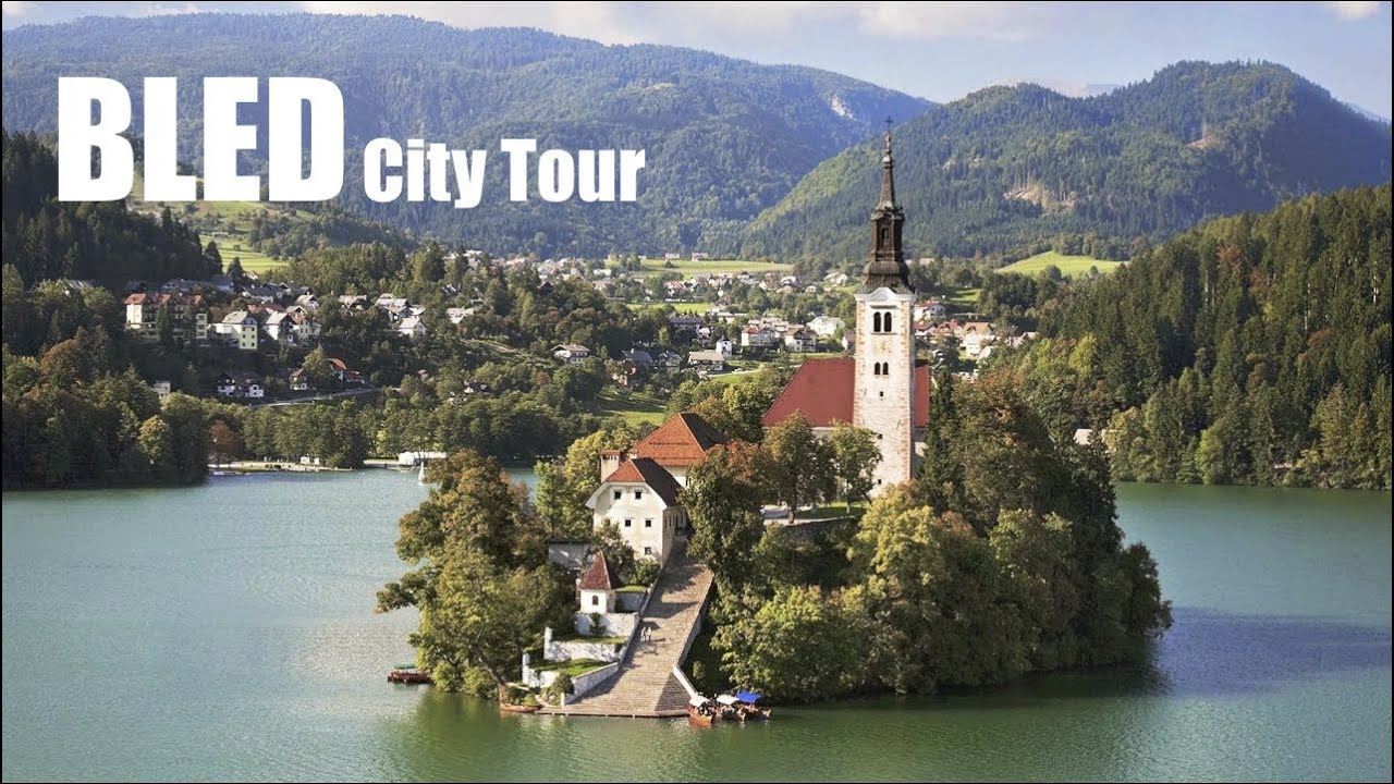 Bled City Tour Guia De Bled Slovenia Eslovenia Youtube