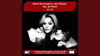 Don't Go (Stefan Gruenwald Deep Organ Remix)
