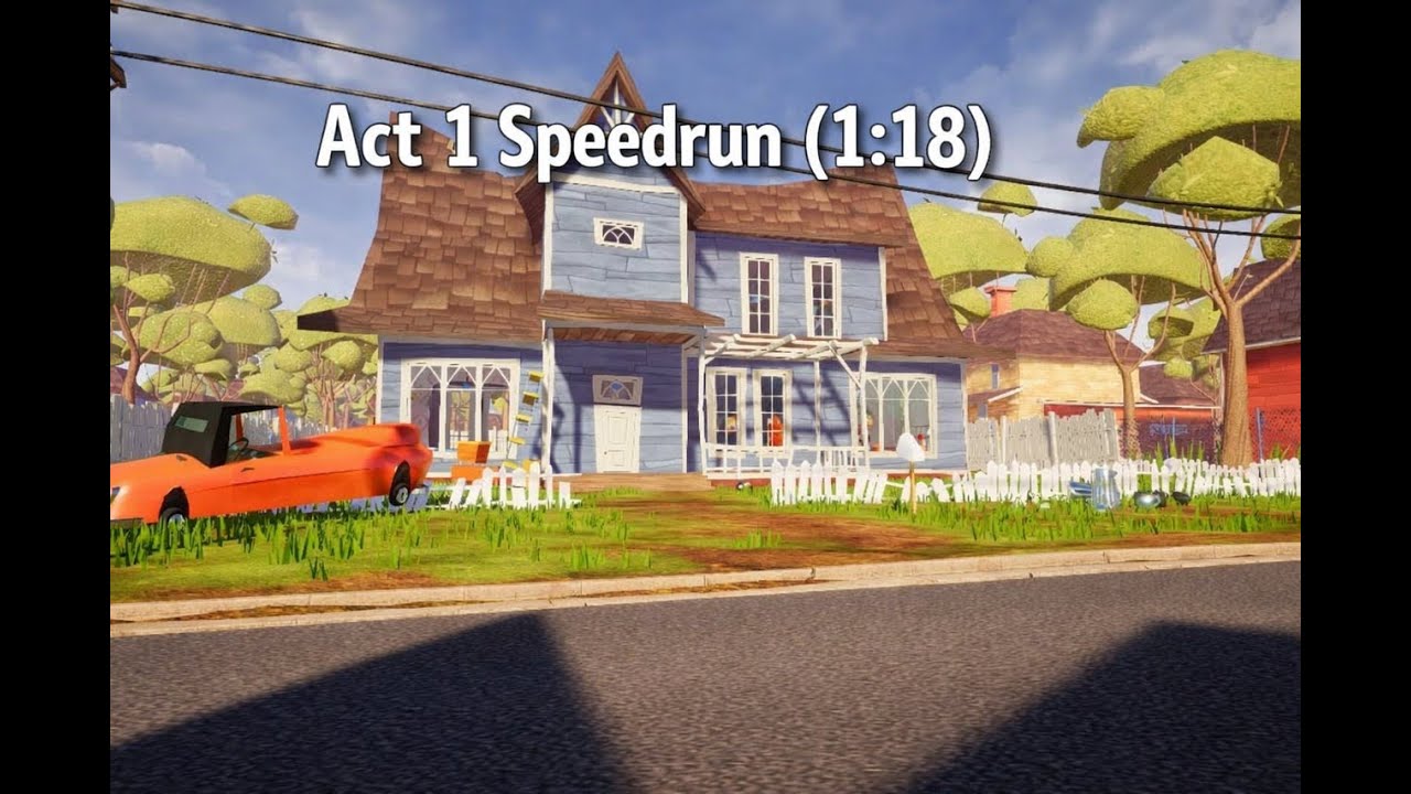 Act 1 Hello Neighbor SpeedRun (